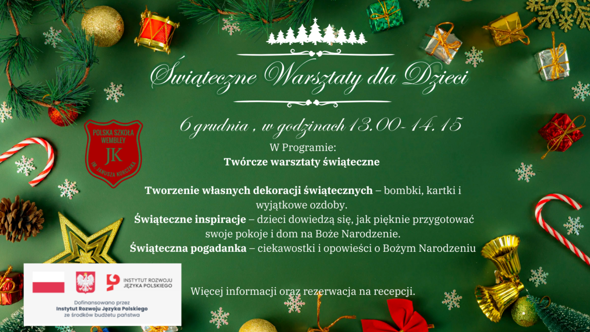 Warsztaty Bożonarodzeniowe 6 grudnia od godziny 13-14.15